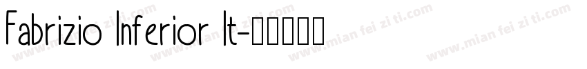 Fabrizio Inferior It字体转换